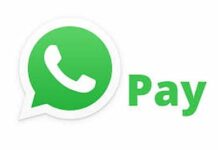 WhatsApp Pay Can Now Extend UPI Services To All Users in India