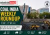 Weekly Roundup : कोल इंडिया और उसकी सहायक कंपनियों से जुड़ी इस सप्ताह की प्रमुख खबरें