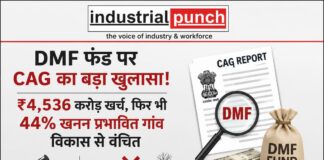 DMF फंड पर CAG का बड़ा ‘प्रहार’: ₹4,536 करोड़ खर्च, फिर भी 44% खनन प्रभावित गांव विकास से दूर
